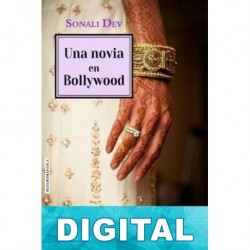 Una novia en Bollywood Sonali Dev
