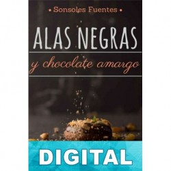 Alas negras y chocolate amargo Sonsoles Fuentes