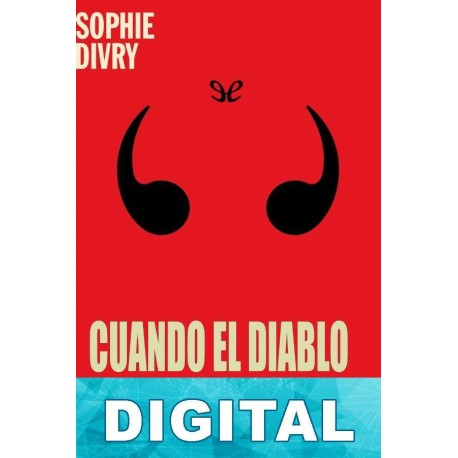 Cuando el diablo salió del baño Sophie Divry