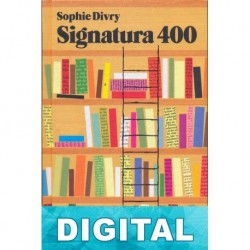 Signatura 400 Sophie Divry