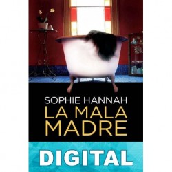 La mala madre Sophie Hannah