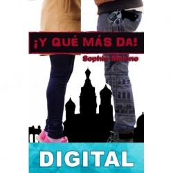 ¡Y qué más da! Sophie Malone