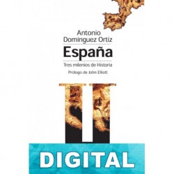 España, tres milenios de historia Antonio Domínguez Ortiz