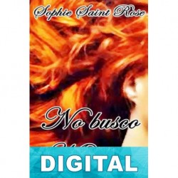 No busco marido Sophie Saint Rose