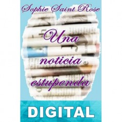 Una noticia estupenda Sophie Saint Rose