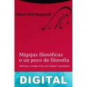 Migajas filosóficas o un poco de filosofía Søren Kierkegaard