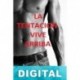 La tentación vive arriba Soy Invisible