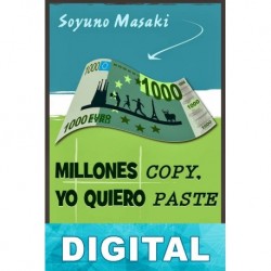 Millones Copy, yo quiero Paste Soyuno Masaki