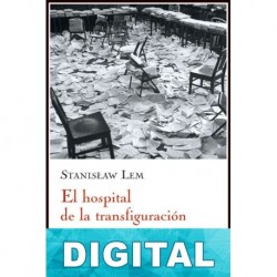 El hospital de la transfiguración Stanislaw Lem