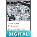 El hospital de la transfiguración Stanislaw Lem