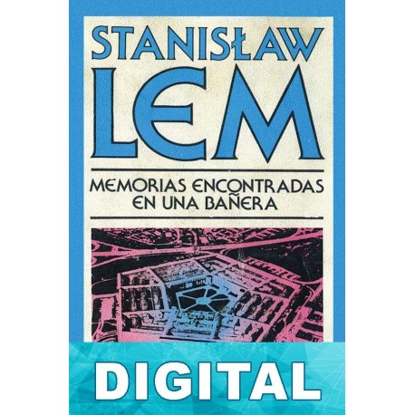 Memorias encontradas en una bañera Stanislaw Lem