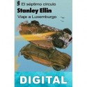 Viaje a Luxemburgo Stanley Ellin