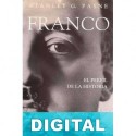 Franco, el perfil de la historia Stanley G. Payne