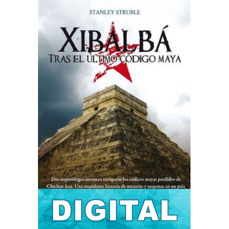Xibalbá Stanley Struble