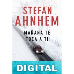 Mañana te toca a ti Stefan Ahnhem
