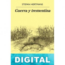 Guerra y trementina Stefan Hertmans