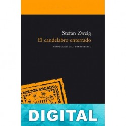 El candelabro enterrado Stefan Zweig