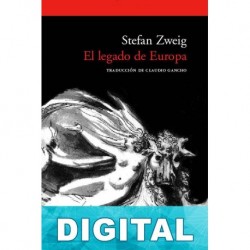 El legado de Europa Stefan Zweig