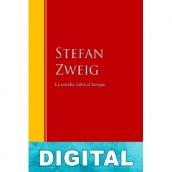 La estrella sobre el bosque Stefan Zweig
