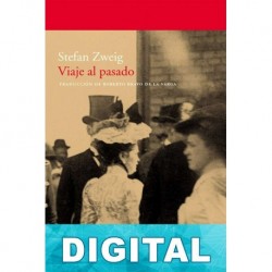 Viaje al pasado Stefan Zweig
