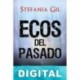 Ecos del pasado Stefania Gil