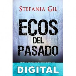 Ecos del pasado Stefania Gil