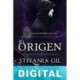 EL origen Stefania Gil