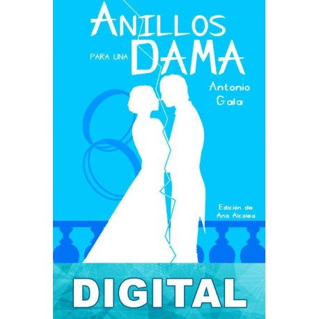 Anillos para una dama Antonio Gala