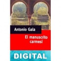 El manuscrito carmesí Antonio Gala