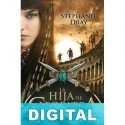 La hija de Cleopatra Stephanie Dray