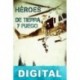 Héroes de tierra y fuego Stéphanie Hamel