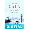 Los papeles de agua Antonio Gala