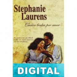 Cuatro bodas por amor Stephanie Laurens