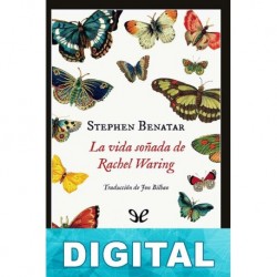 La vida soñada de Rachel Waring Stephen Benatar