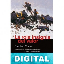 La roja insignia del valor (trad. Aparicio-Belmonte) Stephen Crane