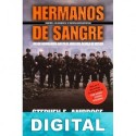 Hermanos de sangre Stephen E. Ambrose
