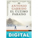 El último paraíso Antonio Garrido