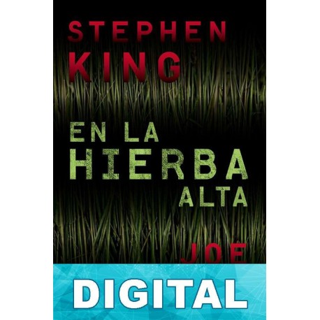 En la hierba alta Stephen King & Joe Hill