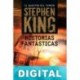 Historias fantásticas Stephen King