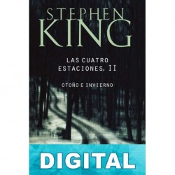 Las cuatro estaciones II. Otoño e invierno Stephen King