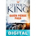Quien pierde paga Stephen King