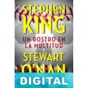 Un rostro en la multitud Stephen King & Stewart O’Nan