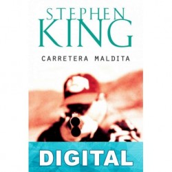 Carretera maldita Stephen King «Richard Bachman»