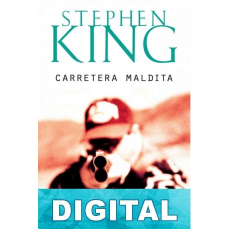 Carretera maldita Stephen King «Richard Bachman»
