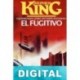 El fugitivo Stephen King «Richard Bachman»