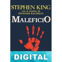 Maleficio Stephen King «Richard Bachman»