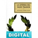 La leyenda del falso traidor Antonio Gómez Rufo