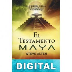 El Testamento Maya Steve Alten