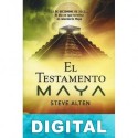 El Testamento Maya Steve Alten