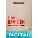 Sangre bajo cero Steve Hamilton